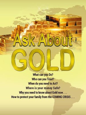 cover image of Ask About Gold